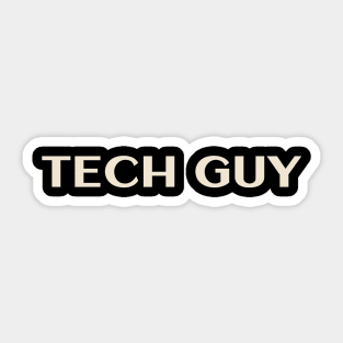 Tech Guy That Guy Funny Sticker